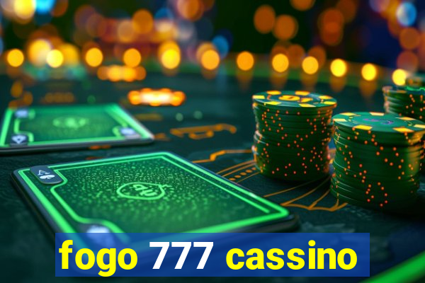 fogo 777 cassino